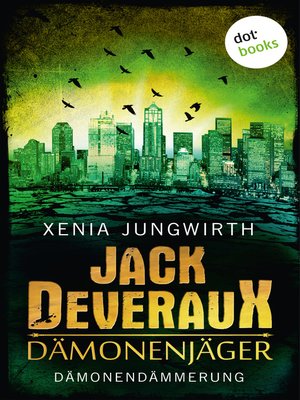 cover image of Jack Deveraux, Der Dämonenjäger--Sechster Roman